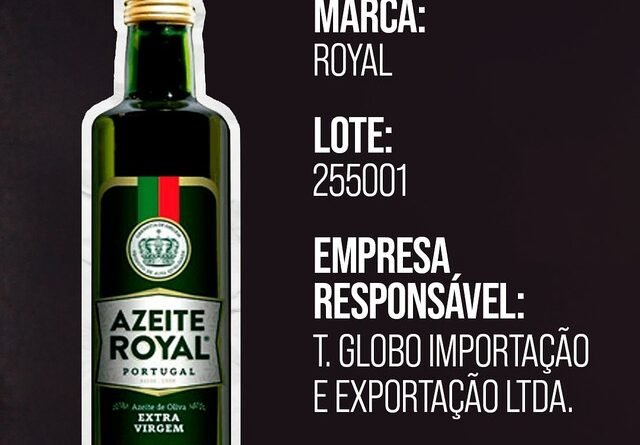 Anvisa proíbe azeite extravirgem da marca Royal por irregularidades na composição