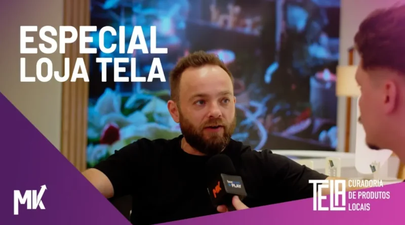 Episódio do Markket News destaca a Loja Tela e inovações estratégicas no varejo