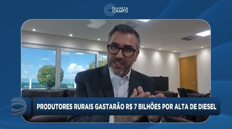 Produtores rurais enfrentam R$ 7 bilhões em custos extras com diesel