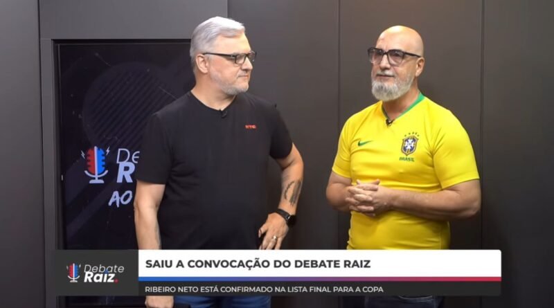 Ribeiro Neto se junta ao Debate Raiz e fará a cobertura da Copa do Mundo